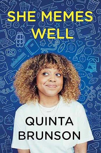 She Memes Well: Essays - Quinta Brunson