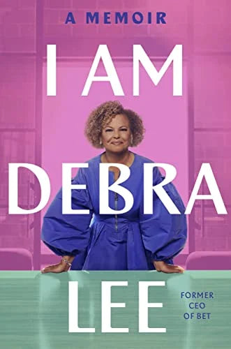 I Am Debra Lee - Debra Lee