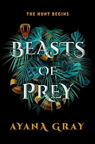 Beasts of Prey Book 1  - Ayana Gray