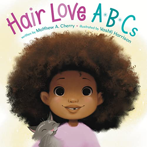 Hair Love ABCs - Matthew Cherry