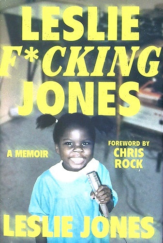 Leslie F*cking Jones - Leslie Jones