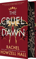 The Cruel Dawn (Vallendor, Bk. 2, Deluxe Limited Edition)  - Hall, Rachel Howzell