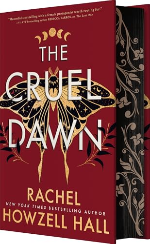 The Cruel Dawn (Vallendor, Bk. 2, Deluxe Limited Edition)  - Hall, Rachel Howzell