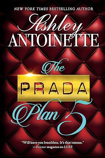 The Prada Plan 5 Paperback – Ashley Antoinette