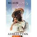 Because Love Said So