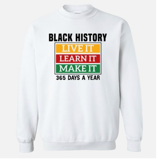 Black History Crew neck Sweat Shirt