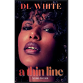 A Thin Line -Second Edition