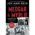 Medgar and Myrlie: Medgar Evers and the Love Story That Awakened America